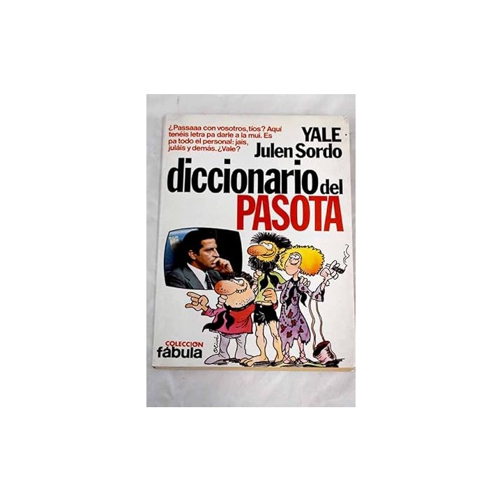 Diccionario del pasota